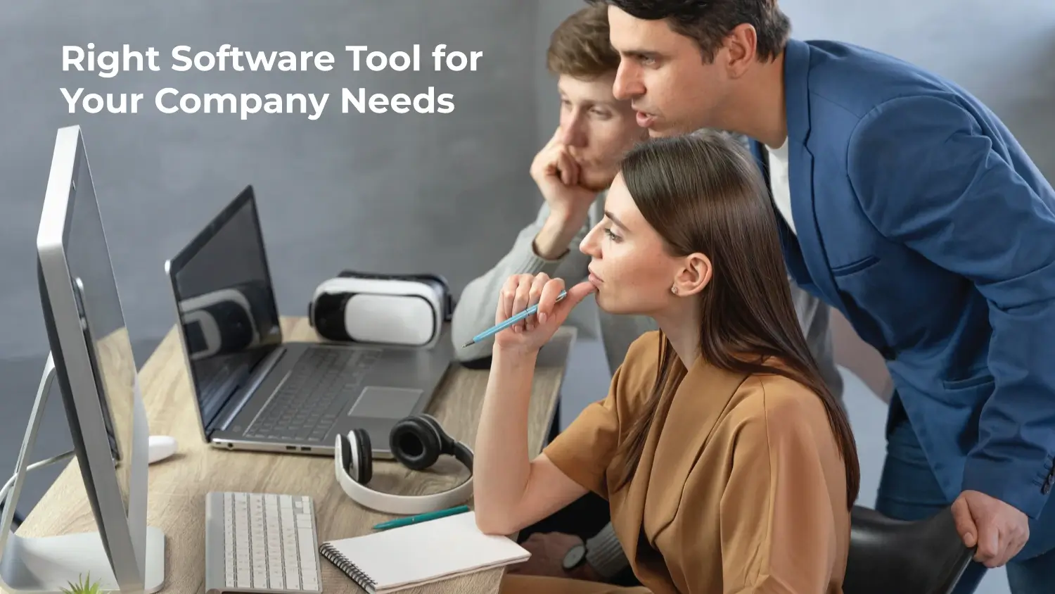 You are currently viewing How to Choose the Right Software Tool for Your Company Needs